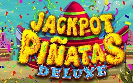 Jackpot Piñatas Deluxe Progressive Jackpot Pokie